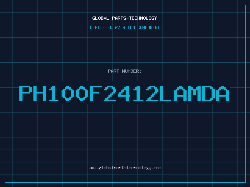 Aviation Part PH100F2412LAMDA
