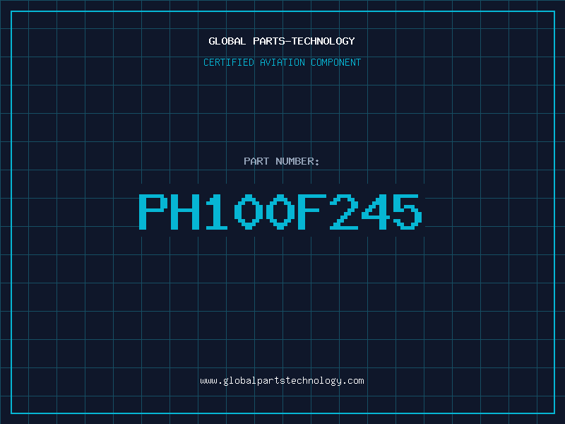 Aviation Part PH100F245