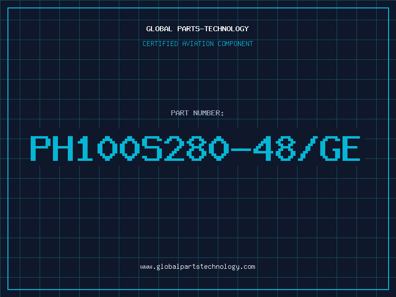 Aviation Part PH100S280-48/GE