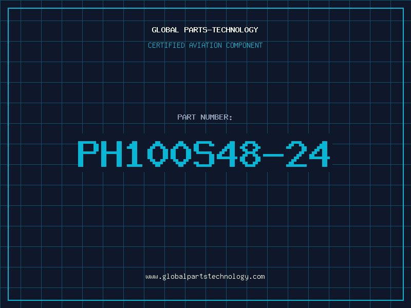 Aviation Part PH100S48-24
