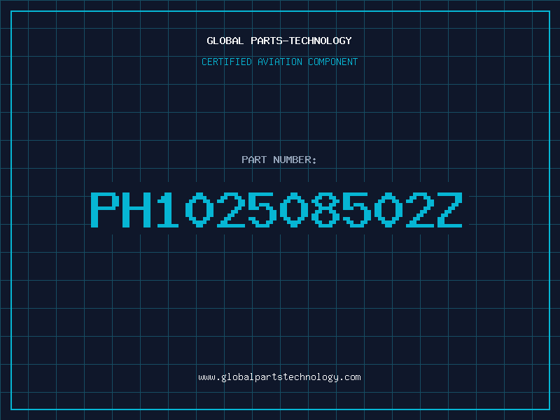 Aviation Part PH102508502Z