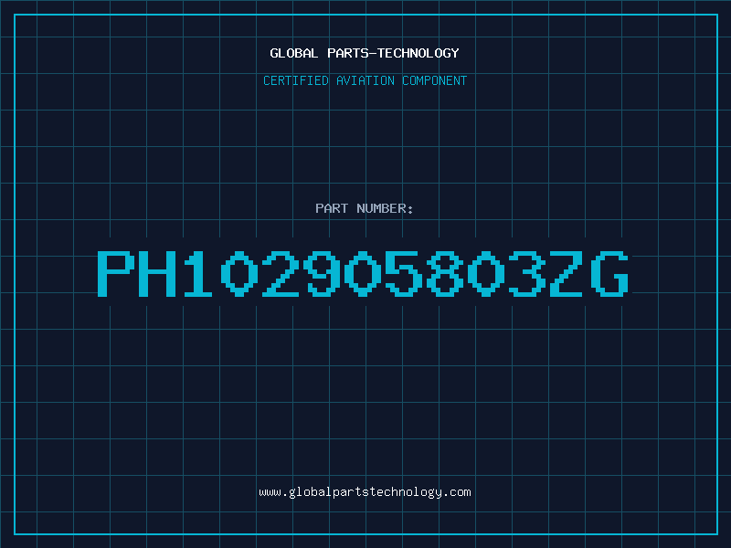 Aviation Part PH102905803ZG