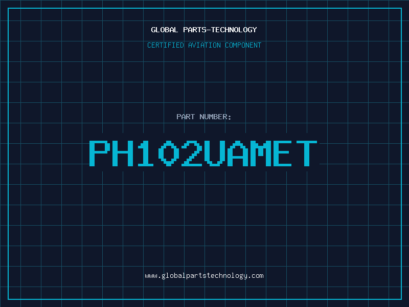 Aviation Part PH102UAMET