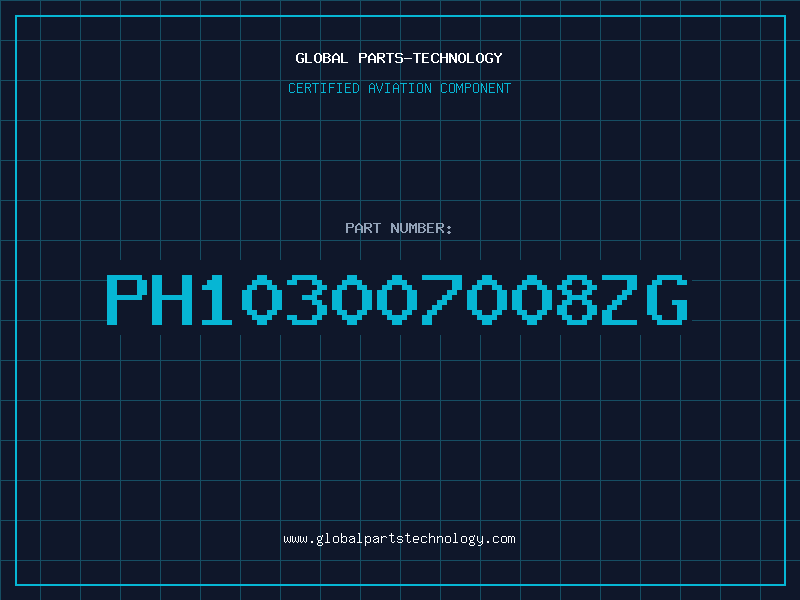 Aviation Part PH103007008ZG
