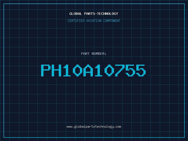 Aviation Part PH10A10755