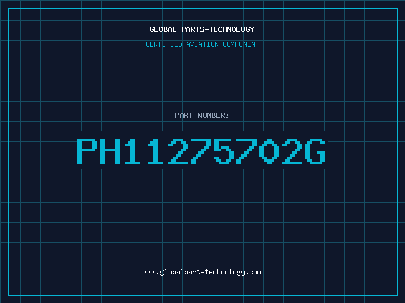 Aviation Part PH11275702G