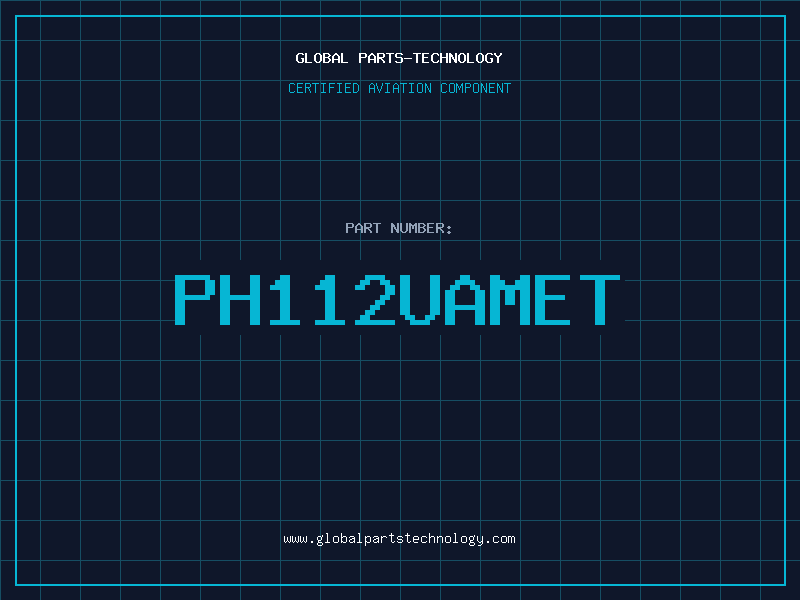 Aviation Part PH112UAMET