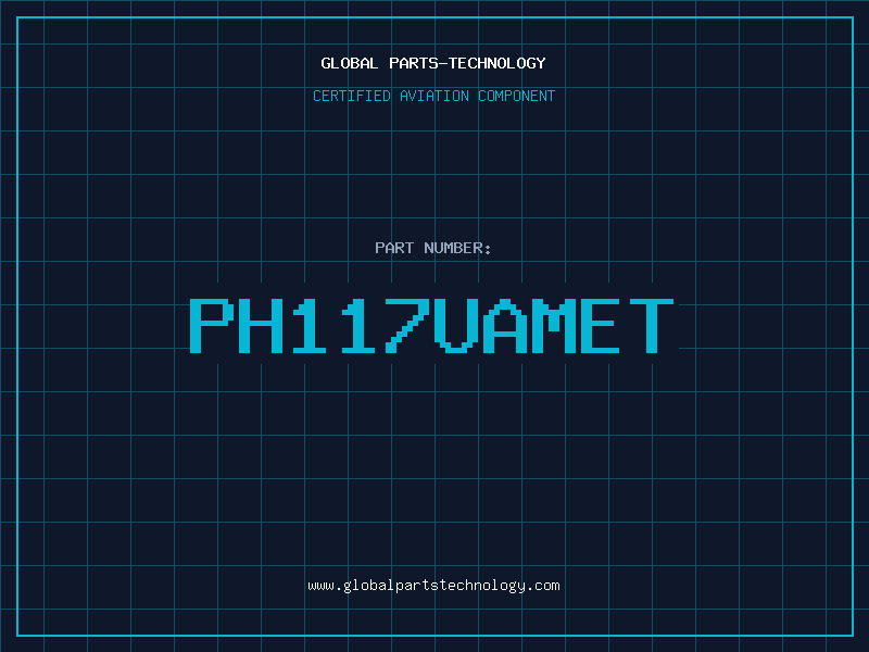Aviation Part PH117UAMET