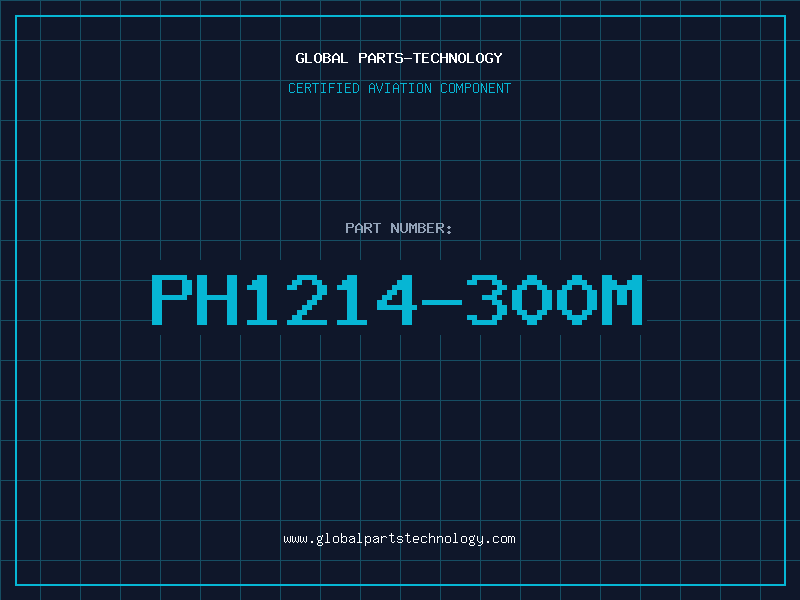 Aviation Part PH1214-300M