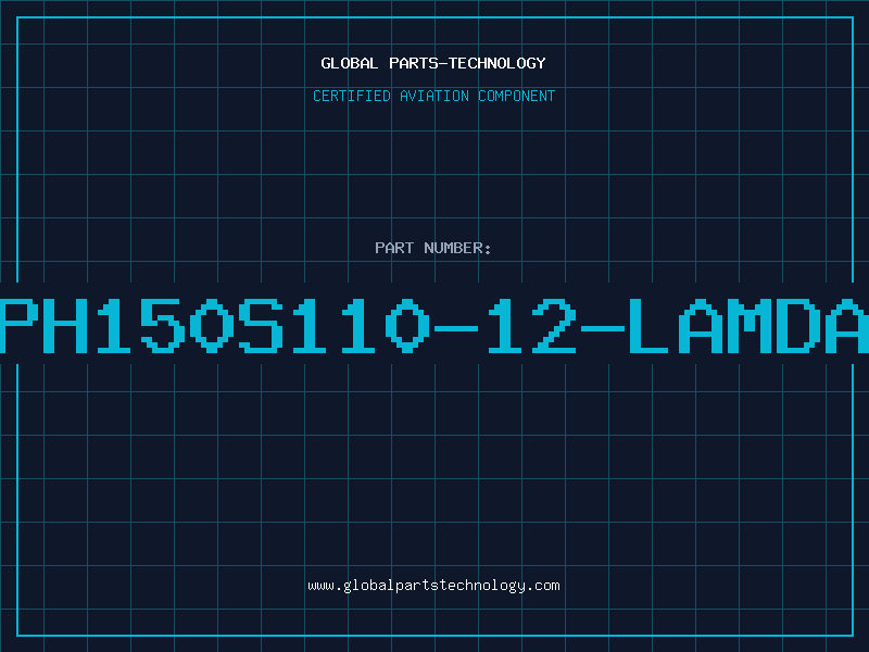 Aviation Part PH150S110-12-LAMDA