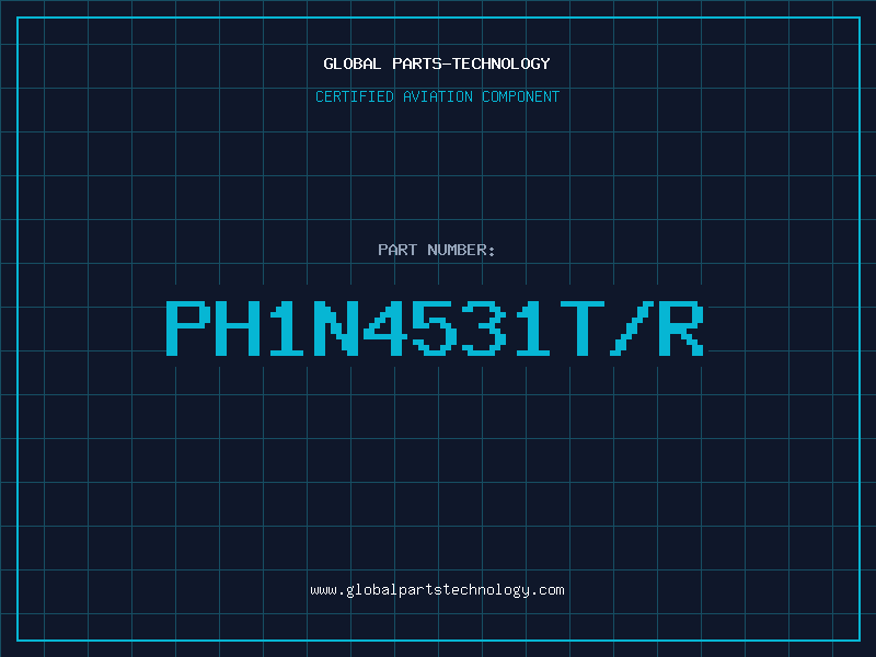 Aviation Part PH1N4531T/R