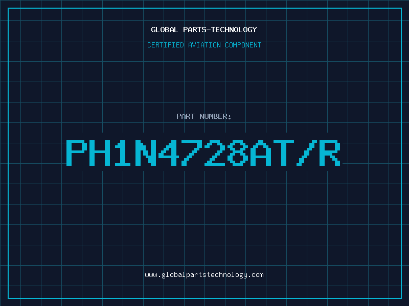 Aviation Part PH1N4728AT/R