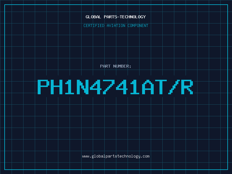 Aviation Part PH1N4741AT/R