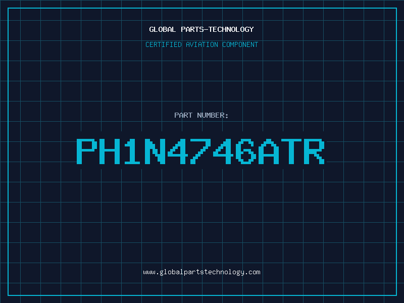 Aviation Part PH1N4746ATR