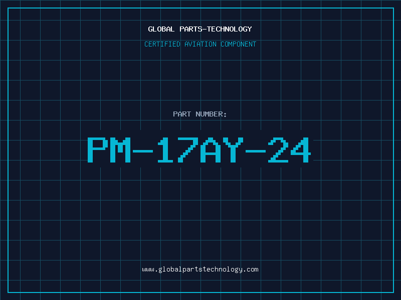 Aviation Part PM-17AY-24