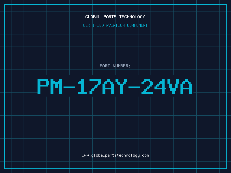 Aviation Part PM-17AY-24VA