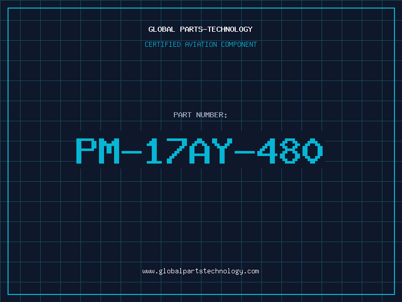 Aviation Part PM-17AY-480