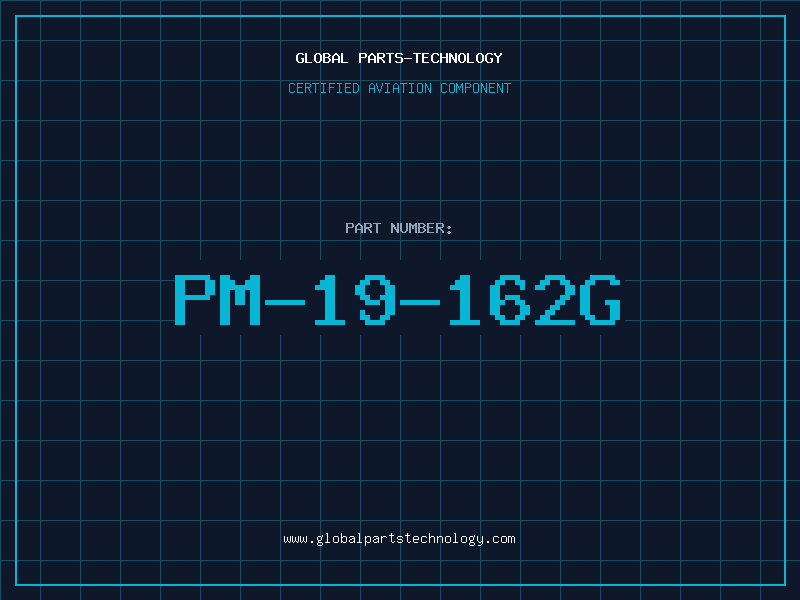 Aviation Part PM-19-162G