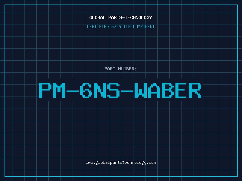 Aviation Part PM-6NS-WABER