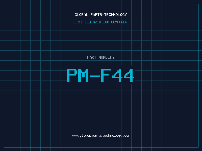 Aviation Part PM-F44