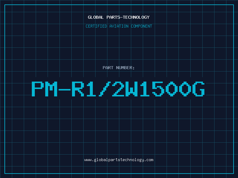 Aviation Part PM-R1/2W1500G