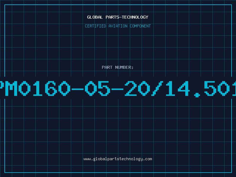 Aviation Part PM0160-05-20/14.501