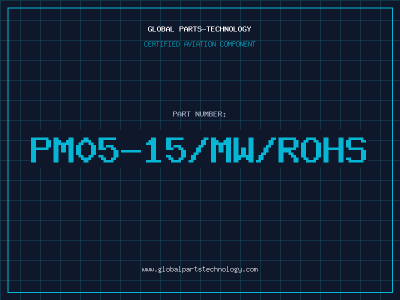Aviation Part PM05-15/MW/ROHS