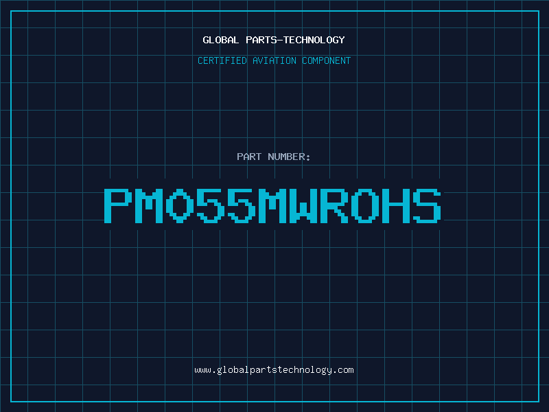 Aviation Part PM055MWROHS
