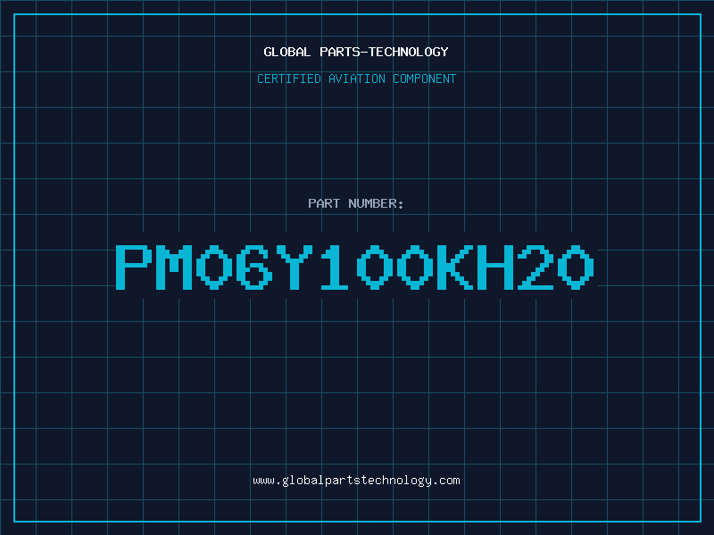 Aviation Part PM06Y100KH20
