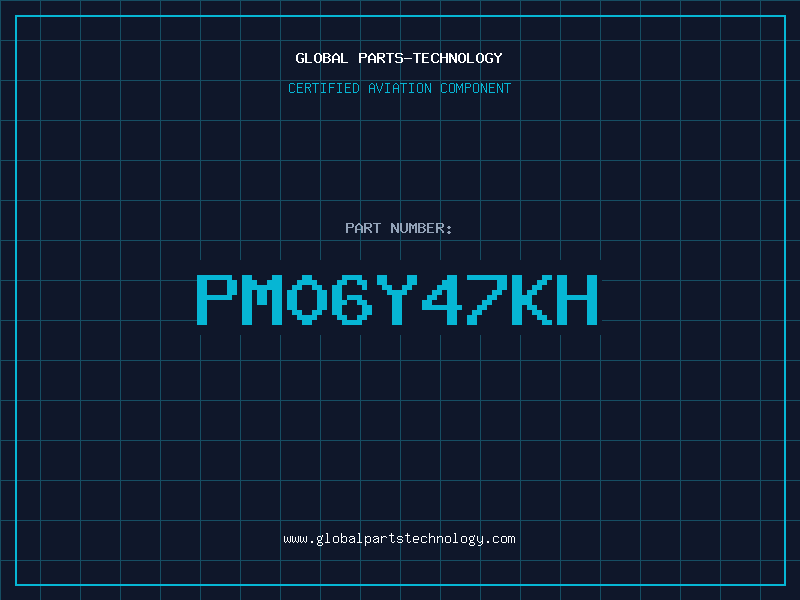Aviation Part PM06Y47KH