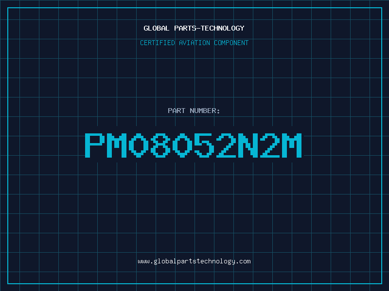 Aviation Part PM08052N2M