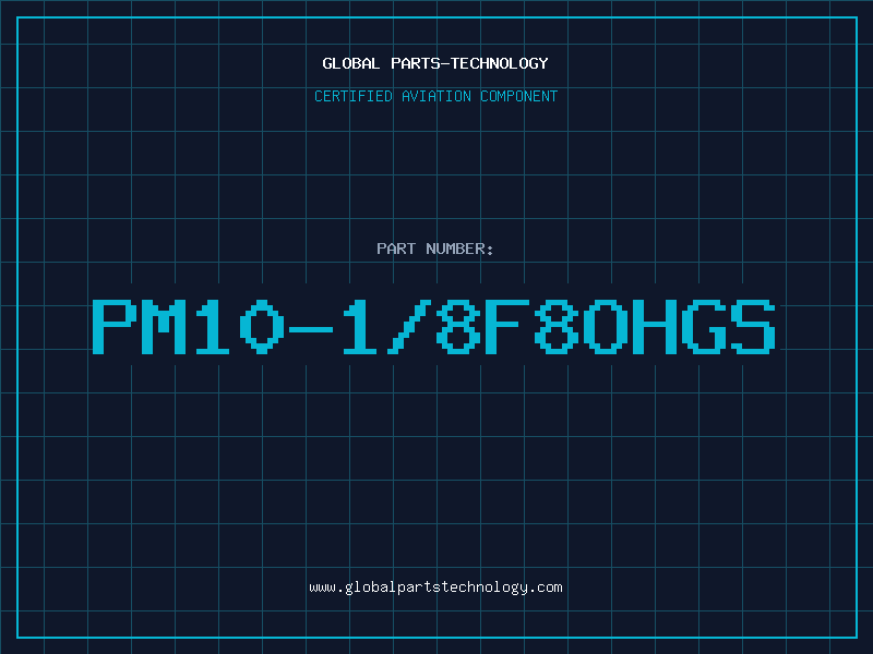 Aviation Part PM10-1/8F8OHGS