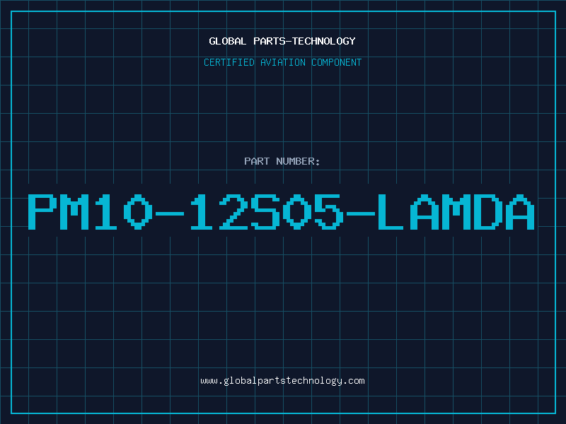 Aviation Part PM10-12S05-LAMDA