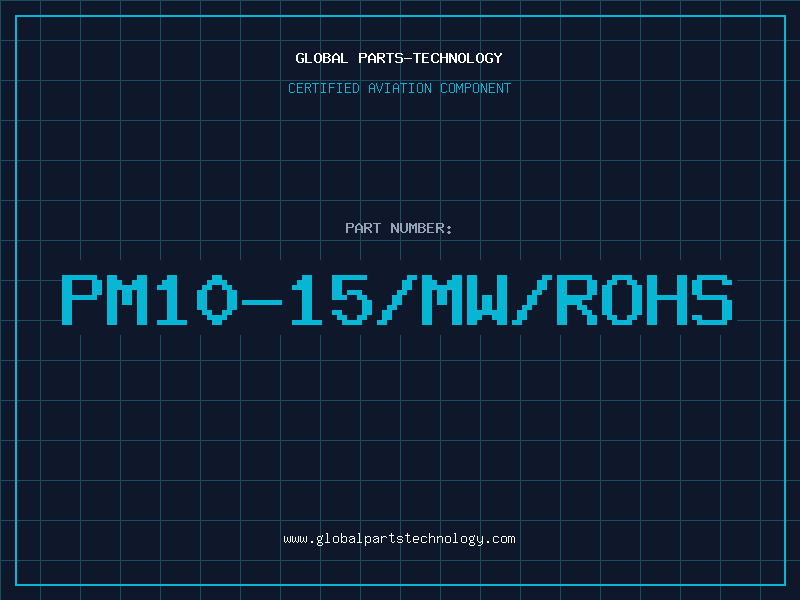 Aviation Part PM10-15/MW/ROHS