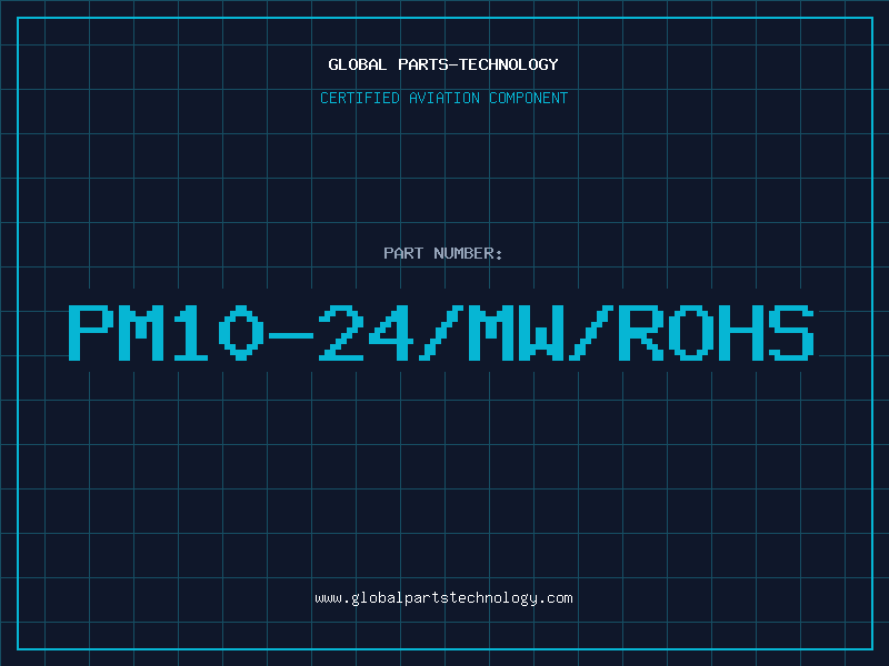 Aviation Part PM10-24/MW/ROHS