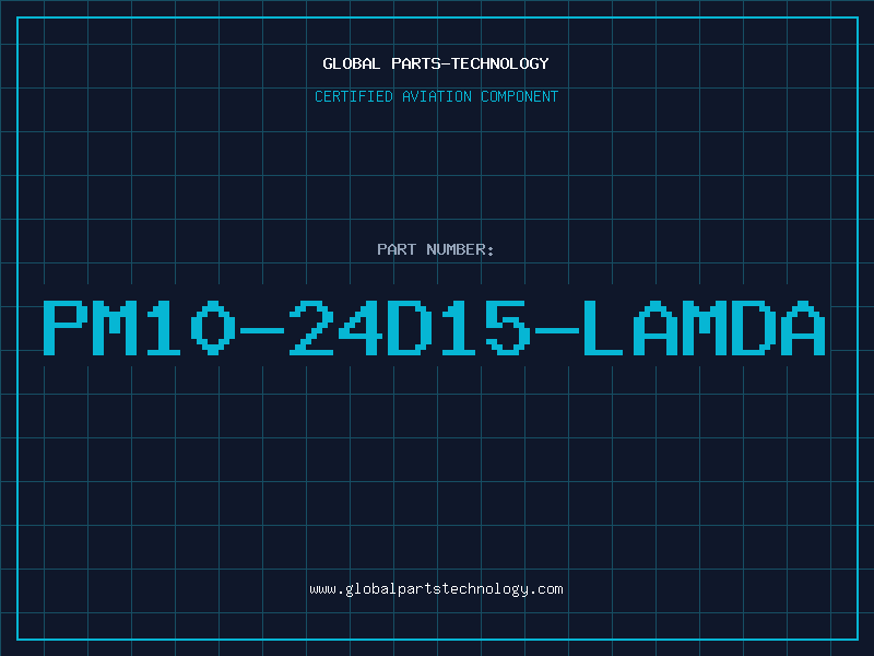 Aviation Part PM10-24D15-LAMDA