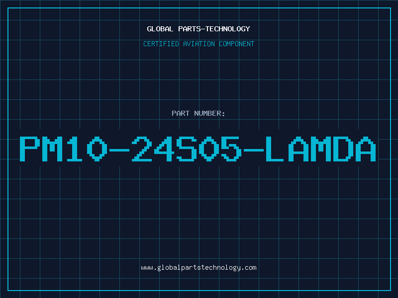 Aviation Part PM10-24S05-LAMDA