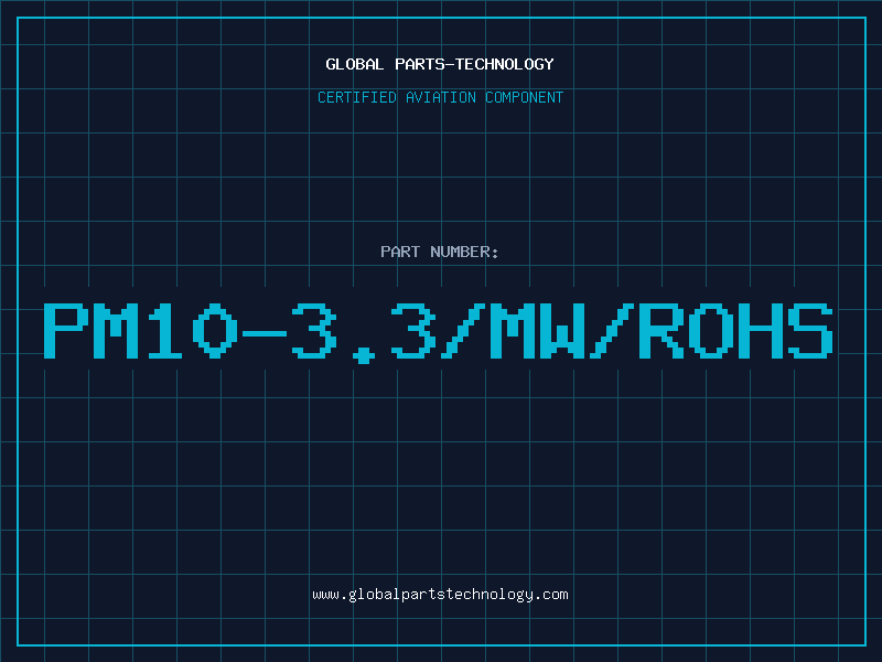 Aviation Part PM10-3.3/MW/ROHS
