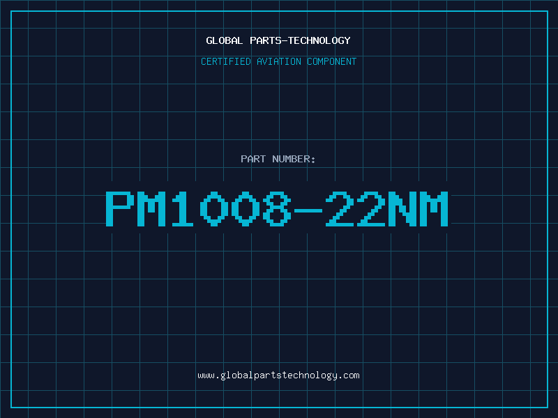 Aviation Part PM1008-22NM