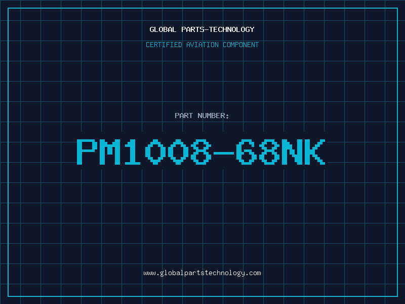 Aviation Part PM1008-68NK