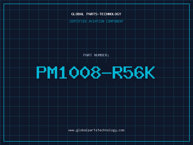 Aviation Part PM1008-R56K