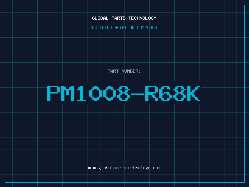 Aviation Part PM1008-R68K