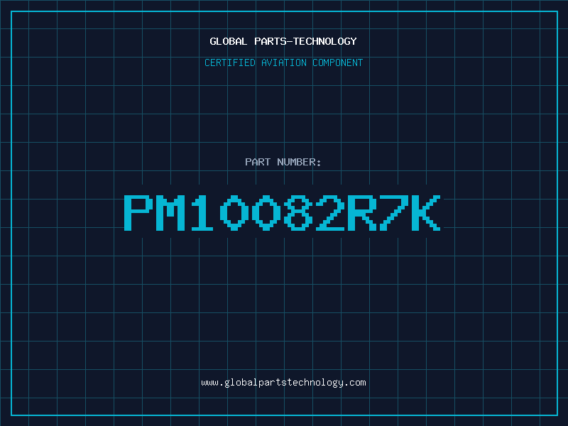 Aviation Part PM10082R7K