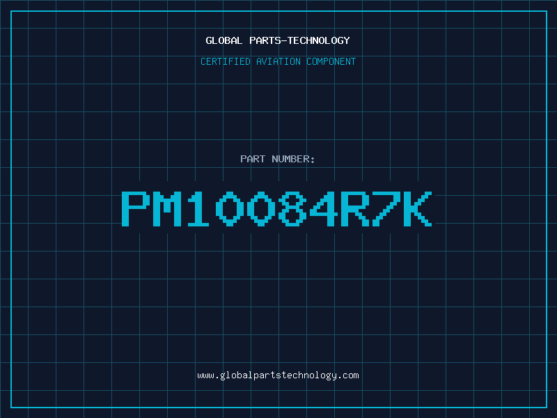 Aviation Part PM10084R7K