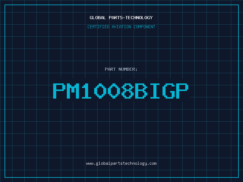 Aviation Part PM1008BIGP