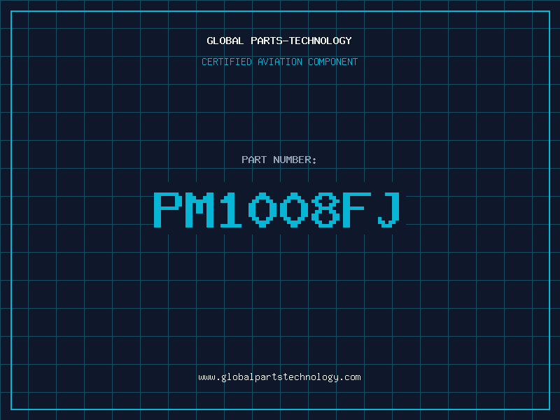 Aviation Part PM1008FJ