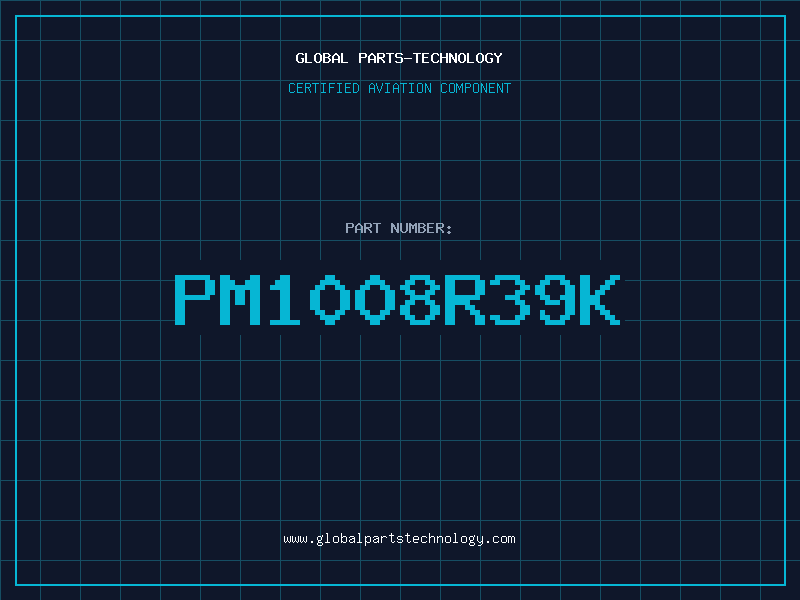 Aviation Part PM1008R39K