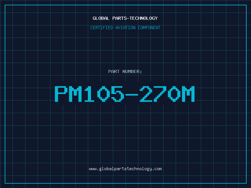 Aviation Part PM105-270M