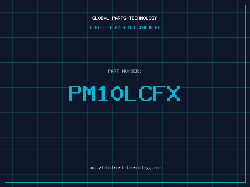 Aviation Part PM10LCFX