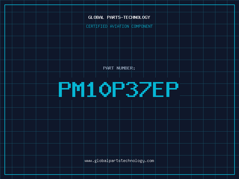 Aviation Part PM10P37EP